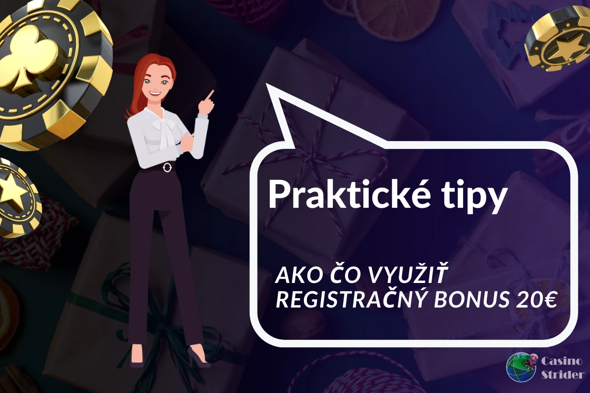 Ako čo využiť registračný bonus 20€